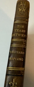 The Years Between by Rudyard Kipling 1919 1st Ed. Antique Methuen Leather Bound - Picture 1 of 20