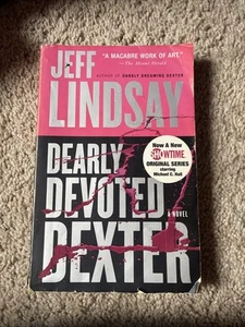 Dearly Devoted Dexter ~ Jeff Lindsey ~ 2005 TP 15PR - Picture 1 of 2