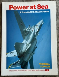 Power at Sea:A Portrait of U.S. Naval Aviation - "The Real Top Gun" 1986 - Picture 1 of 3