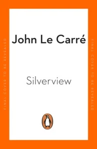 le Carré, John : Silverview: The Sunday Times Bestseller FREE Shipping, Save £s - Picture 1 of 2