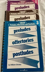 Orgelpräludien, Offertorien und Nachspiele, Bände 1, 2, 3. Von William Stickles - Bild 1 von 1