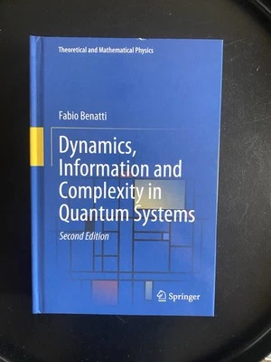Dynamics, Information & Complexity in Quantum Systems | 2nd Edition | HC *SALE - Image 1 of 4