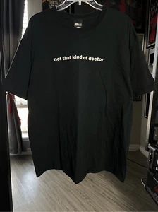 Y2K Think Geek Not That Kind Of Doctor Funny Tee - Picture 1 of 6