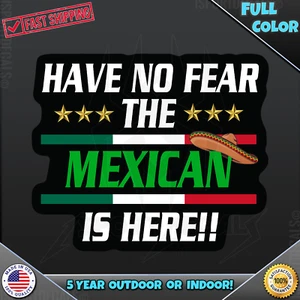 Have No Fear The Mexican Is Here Hard Worker lustiges Auto Vinyl Aufkleber Aufkleber 336 - Bild 1 von 2