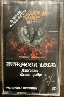 Warmoon Lord – Sacrosanct Demonopathy Cassette 2025 Werewolf Records – EVIL 126 - Image 1 of 3