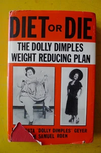 DIET OR DIE The Dolly Dimples Weight Reducing Plan HARDCOVER w/ Dust Jacket RARE - Picture 1 of 17