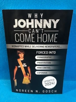 Why Johnny Can't Come Home: True Story of Johnny Gosch Kidnapping & Trafficking - Image 1 of 4