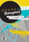 Dramawise Reimagined Learning to Manage the Elemen