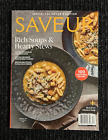 Saveur Magazine "Rich Soups & Hearty Stews" With 100 Recipes & More!