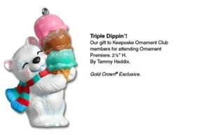2005 Triple Dippin Club Exclusive Gift GC Exclusive - Bild 1 von 1