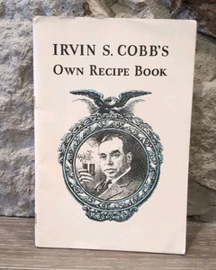 Vintage: Irvin S. Cobb's Own Recipe Book, 1934, Frankfort Distilleries Inc. - Picture 1 of 5