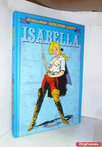 COLLANA GOLDEN LADY - N. 3 - ISABELLA (Editoriale Mercury) 2001 - VOL. CARTONATO - Foto 1 di 3