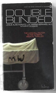 Double Blinded by Leslie Horvitz & H Harris Gerhard Medical Thriller 1984 - Imagen 1 de 1
