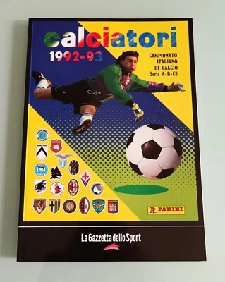 Album Figurine Calciatori Panini 1992 1993 Ristampa Gazzetta dello Sport - Immagine 1 di 4