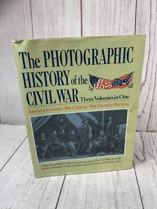 The Photographic History of The Civil War: 3 Volumes in 1 Robert S. Lanier 1989 - Picture 1 of 9