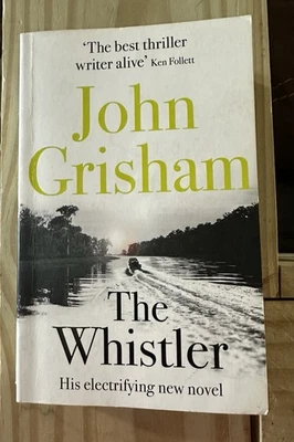 The Whistler-Paperback- John Grisham 2017 Good Condition - Image 1 of 3