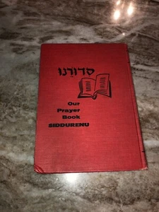 Raro Siddurenu Nuestro Libro de Oración Rabino Greenberg 1961 - Imagen 1 de 5