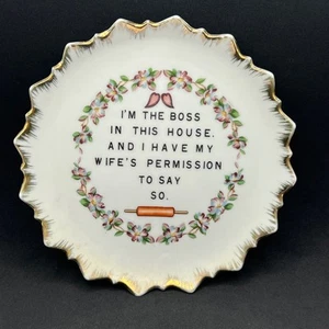 Vintage Hanging Novelty Plate Humorous I'm the Boss in this House - Picture 1 of 4