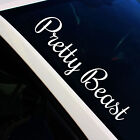 Frontscheibenaufkleber Pretty Beast Wei Glanz Sticker Tuning Auto Decal FS132