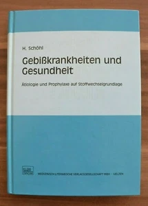Buch Gebißkrankheiten und Gesundheit von H. Schöhl - Bild 1 von 2