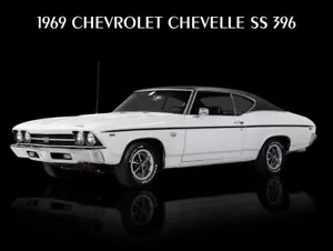 1969 Chevrolet Chevelle SS 396 in White NEW METAL SIGN: 12 x 16" Ships Free - Picture 1 of 1