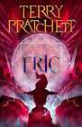 Terry Pratchett: Eric Discworld The Unseen Univers [2023] Paperback