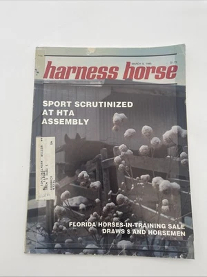 The Harness Horse Magazine March 9, 1985 - Sport Scrutinized At HTA Assembly - Image 1 of 4