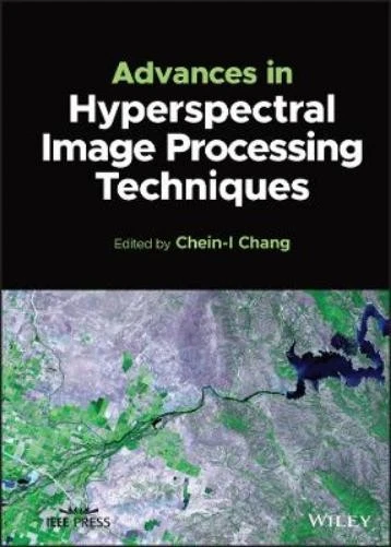 Chein-I Chang Advances in Hyperspectral Image Processing Techniques (Hardback) - Image 1 of 1