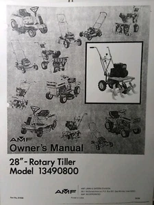 AMF 28 Walk Behind Front Tine Rotary Garden Tiller Owner & Parts Manual 13490800 - Picture 1 of 1