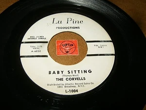 THE CORVELLS - BABY SITTING - HE'S SO FINE / LISTEN - GIRL GROUP POPCORN - Picture 1 of 2