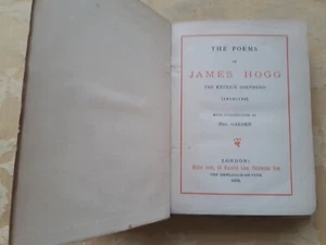 Antique Book The Poems Of James Hogg 1886 The Ettrick Shepherd Walter Scott VGC - Picture 1 of 18