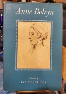Anne Boleyn by Evelyn Anthony 1957 - Picture 1 of 6