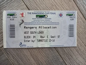 MINT 2014 Ramsdens Cup Final Ticket Raith Rovers v Rangers - Picture 1 of 2