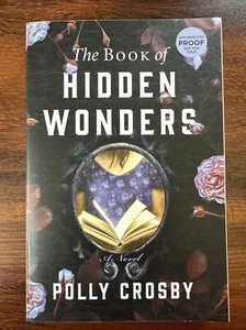 The Book of Hidden Wonders by Polly Crosby (2020, Uncorrected Proof) - Picture 1 of 3
