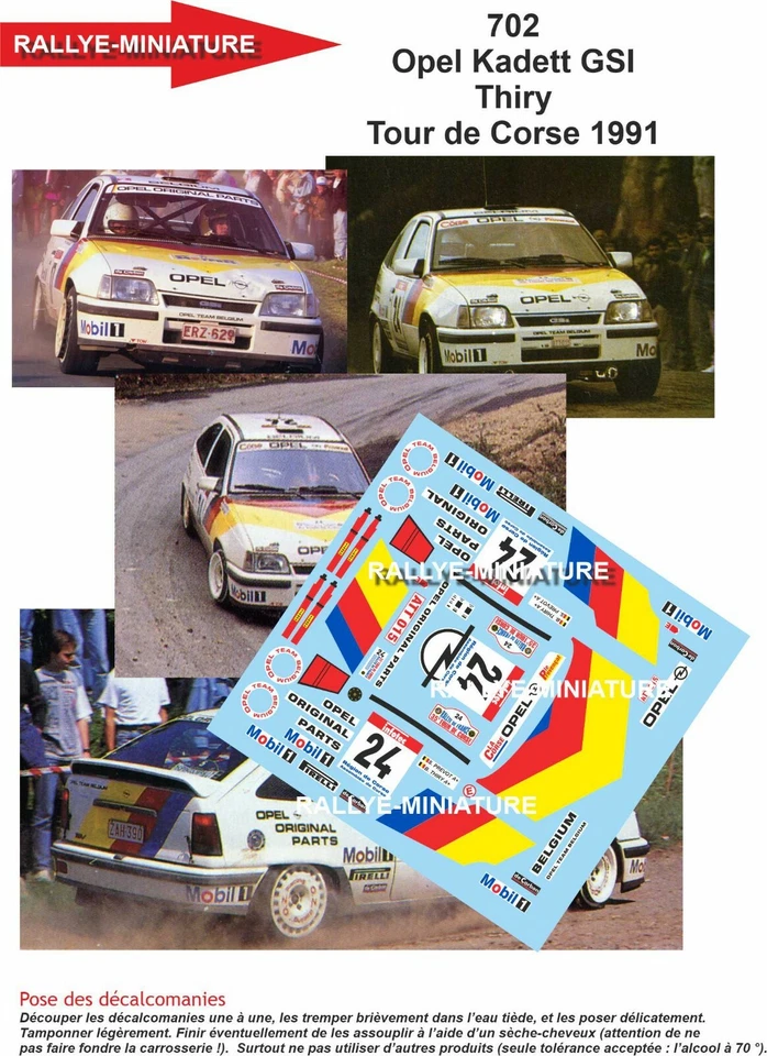 DECALS 1/43 REF 0702 OPEL KADETT GSI THIRY TOUR DE CORSE 1991 WRC RALLY RALYE - Photo 1/1