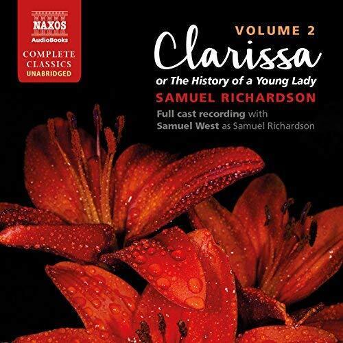 Samuel Richardson Clarissa, Volume 2 (CD) Clarissa