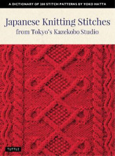Yoko Hatta Japanese Knitting Stitches from Tokyo's Kazekobo Studio (Paperback)