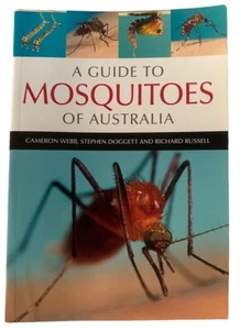 A Guide to Mosquitoes of Australia de Cameron E. Webb libro de bolsillo Mozzies - Imagen 1 de 13
