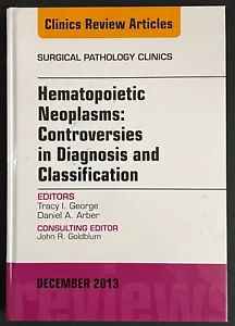 Die Kliniken: Chirurgie Ser.: Hämatopoetische Neubildungen: Kontroversen in der Diagnose - Bild 1 von 1