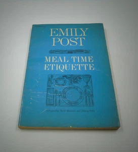 Emily Post Meal Time Etiquette 1963 By Rose V. White Pocket Books Paperback - Imagen 1 de 12