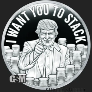 TRUMP - I WANT YOU TO STACK - 1 oz .999 Fine Silver Proof MICROMINTAGE IN STOCK! - Picture 1 of 4