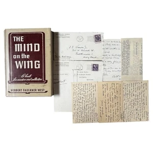 The Mind on the Wing By Herbert Faulkner West 1947 Signed & Correspondence HCDJ - Imagen 1 de 18