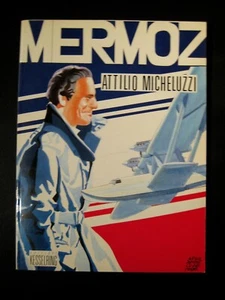 MERMOZ  Micheluzzi Ed. Kesselring EO 1987 TBE - Picture 1 of 1