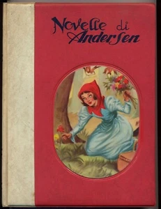Novelle di Andersen, edizioni Boschi, illustra Francesco Gamba (Piccolo Ranger) - Foto 1 di 3