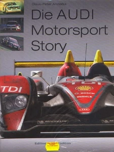 = Die Audi Motorsport Story, Rallye, Tourenwagen, Le Mans = - Imagen 1 de 1