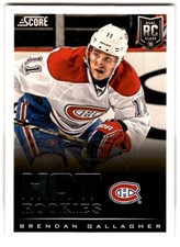2013-14 Score Hot Brendan Gallagher Rookie #624 Montreal Canadiens