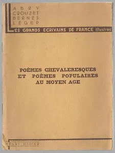 Poèmes Chevaleresques et poèmes Populaires au Moyen Age ABRY CROUZET BERNES 1939 - Imagen 1 de 9