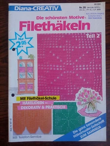 Diana-Creativ - Nr. 20 - Die schönsten Motive: Filethäkeln Teil 2 - Bild 1 von 1