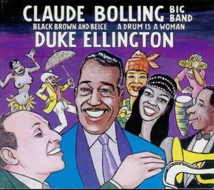 CLAUDE BOLLING / DUKE ELLINGTON - schwarz braun & beige + eine Trommel ist eine Frau - Bild 1 von 2