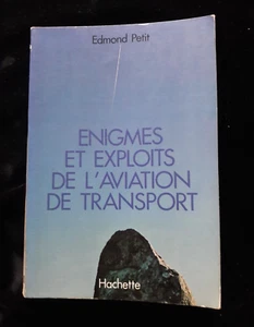 ENIGMES EXPLOITS DE L'AVIATION DE TRANSPORT SCIENCES/TECHNOLOGIE/INGENIERIE 620 - Imagen 1 de 2